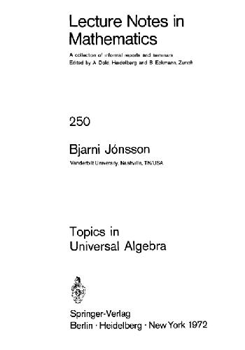 Topics in Universal Algebra