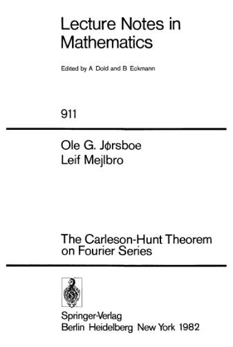 The Carleson-Hunt Theorem on Fourier Series