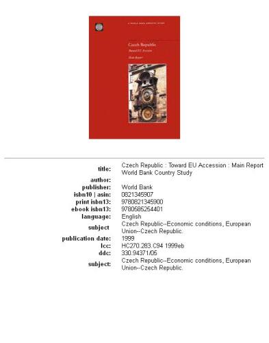 Czech Republic: Toward Eu Accession : Main Report (World Bank Country Study)