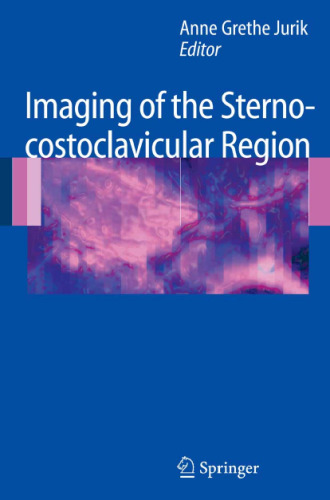 Imaging of the Sternocostoclavicular Region