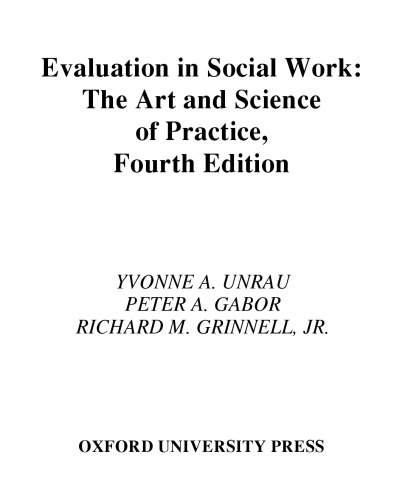 Evaluation in Social Work: The Art and Science of Practice