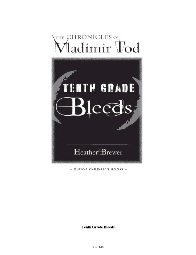 Tenth Grade Bleeds #3: The Chronicles of Vladimir Tod