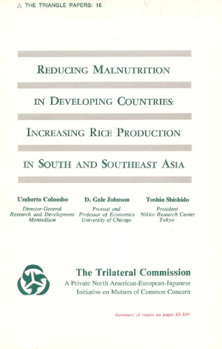 Reducing Malnutrition in Developing Countries: Increasing Rice Production in South and Southeast Asia