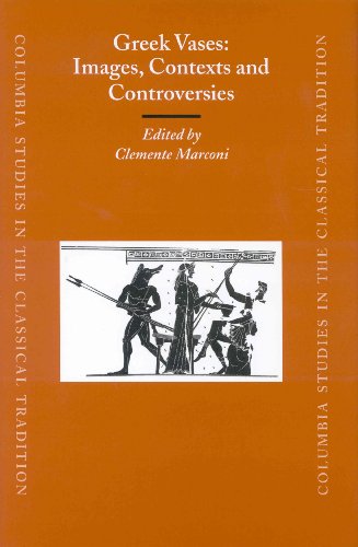 Greek Vases: Images, Contexts and Controversies. Proceedings of the Conference sponsored by The Center for the Ancient Mediterranean at Columbia University, 23-24 March 2002