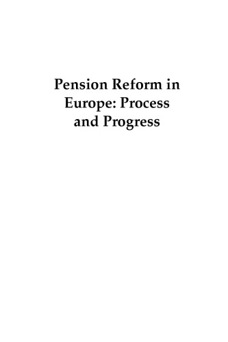 Pension Reform in Europe: Process and Progress (Directions in Development)