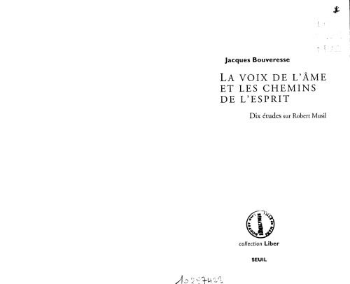 La voix de l'âme et les chemins de l'esprit : dix études sur Robert Musil