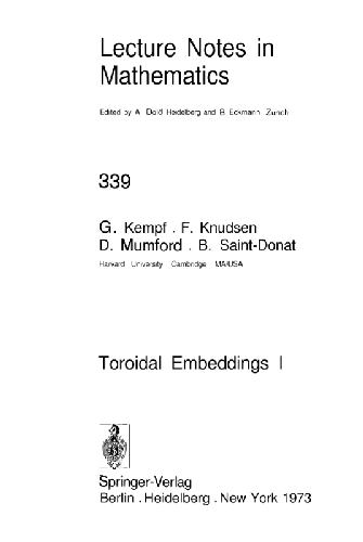 Toroidal Embeddings I