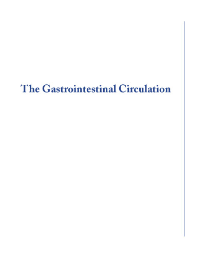 The Gastrointestinal Circulation (Integrated Systems Physiology: from Molecule to Function)