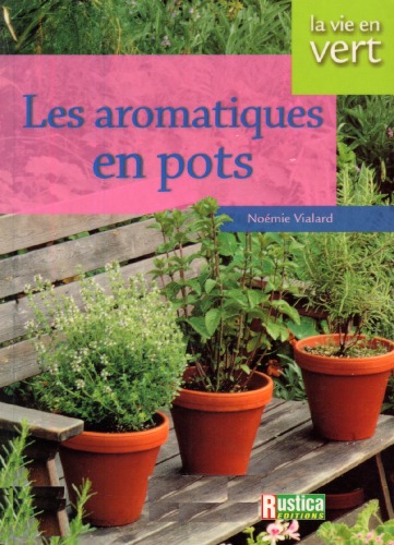 Les aromatiques en pots