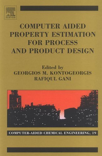 Computer Aided Property Estimation for Process and Product Design