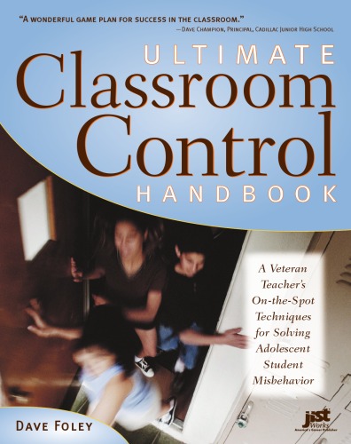 Ultimate Classroom Control Handbook