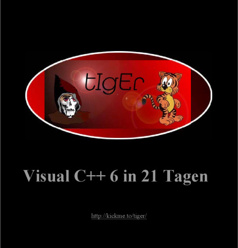 Visual C++ 6 in 21 Tagen . Programmierkurs für Einsteiger  GERMAN 