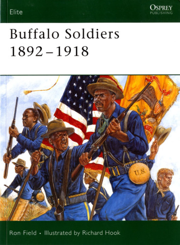 Buffalo Soldiers 1892-1918 (Elite  134)