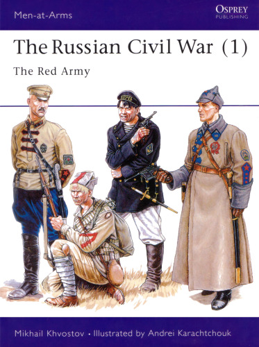 Osprey Men-at-Arms 293 - Russian Civil War (1) The Red Army