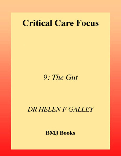 Critical Care Focus 9: Gut