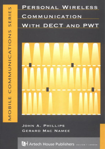 Personal Wireless Communication with DECT and PWT