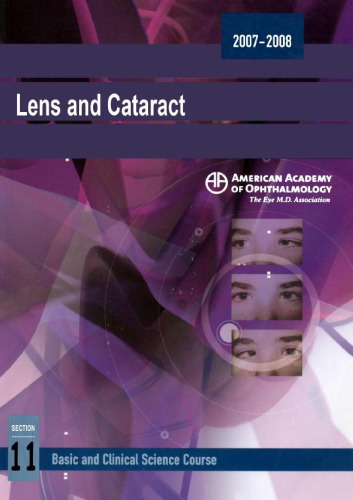 2007-2008 Basic and Clinical Science Course Section 11: Lens and Cataract