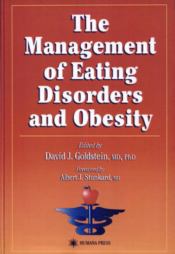 The Management of Eating Disorders and Obesity (Nutrition and Health)