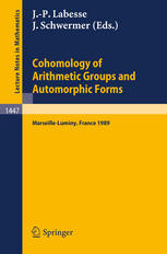 Cohomology of Arithmetic Groups and Automorphic Forms: Proceedings of a Conference held in Luminy/Marseille, France, May 22–27 1989