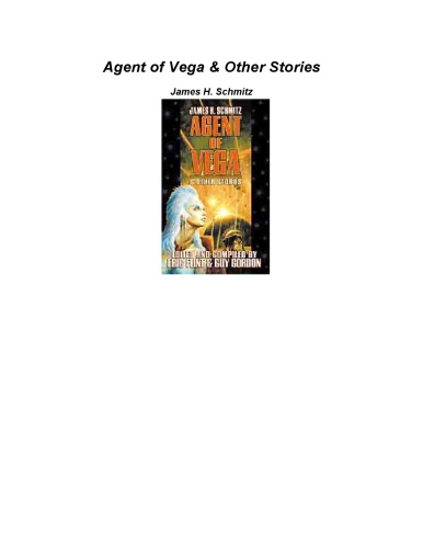 Agent of Vega & Other Stories