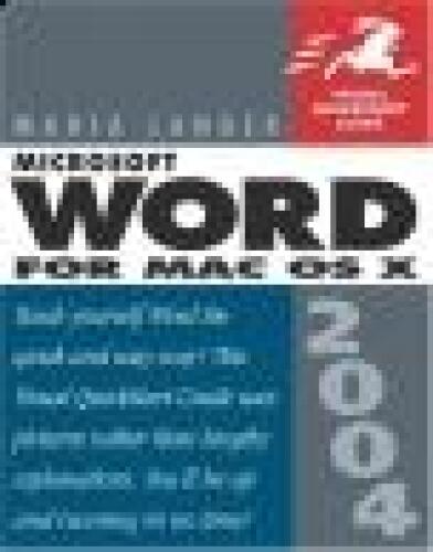 MIcrosoft Word 2004 for Mac OSX: Visual QuickStart Guide