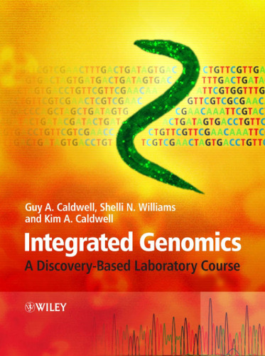 Integrated Genomics: A Discovery-Based Laboratory Course