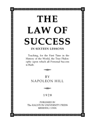 The Law of Success In Sixteen Lessons (2 Volume Set)