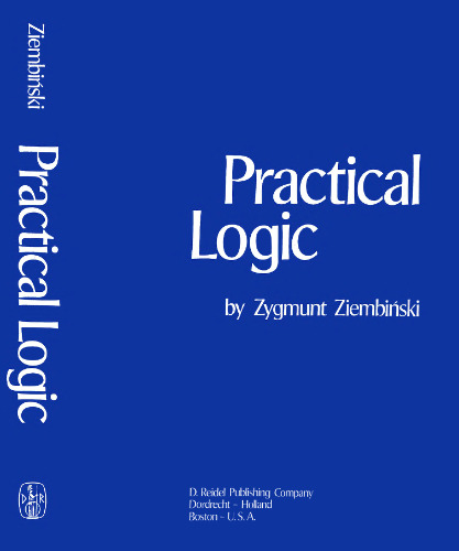 Practical Logic: with the Appendix on Deontic Logic