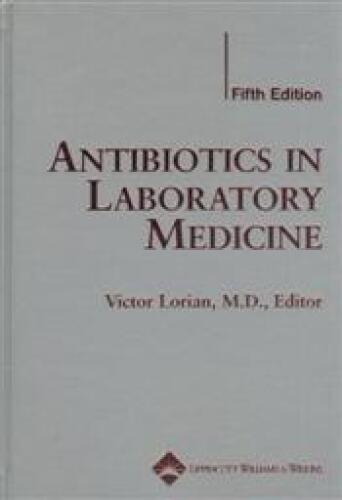 Antibiotics in Laboratory Medicine (Step-Up)