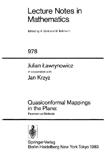 Quasiconformal Mappings in the Plane: Parametncal Methods