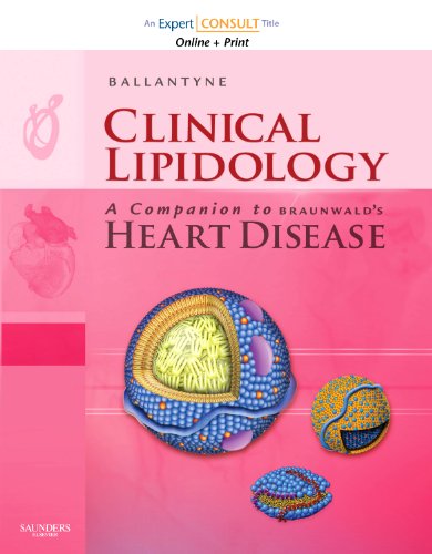 Clinical Lipidology: A Companion to Braunwald's Heart Disease