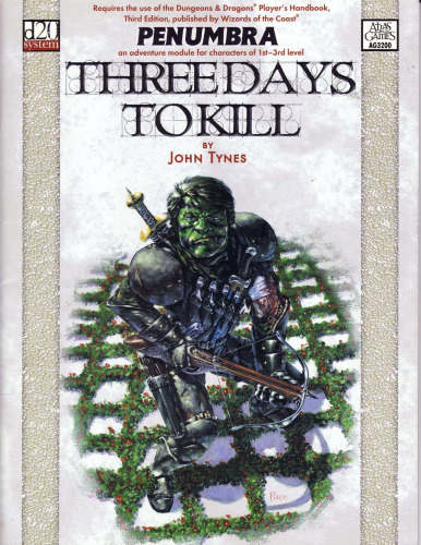 Dungeons & Dragons: Three Days to Kill (Penumbra d20)