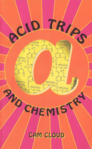 Acid Trips and Chemistry