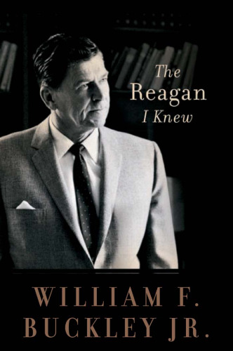 The Reagan I Knew