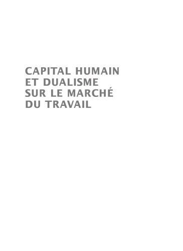 Capital humain et dualisme sur le marché du travail