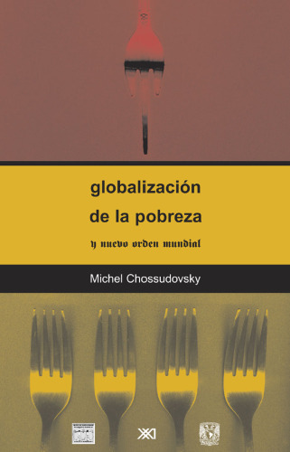 Globalización de la pobreza y nuevo orden mundial