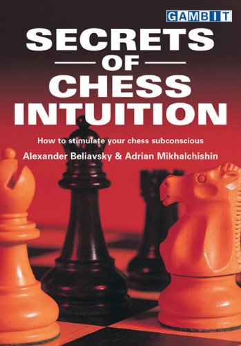 Secrets of Chess Intuition