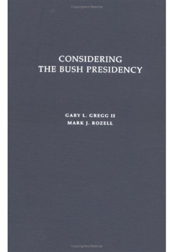 Considering the Bush Presidency