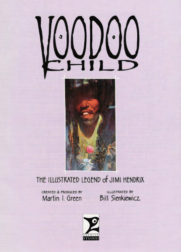 Voodoo Child: The Illustrated Legend of Jimi Hendrix (Penguin Studio Books)