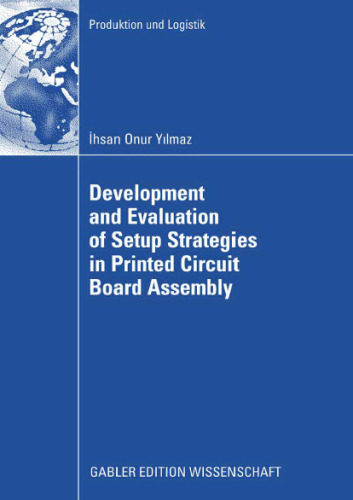 Development and Evaluation of Setup Strategies in Printed Circuit Board Assembly