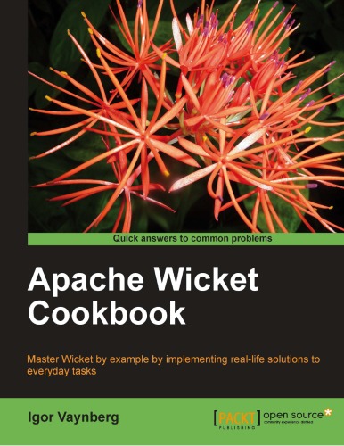 Apache Wicket Cookbook