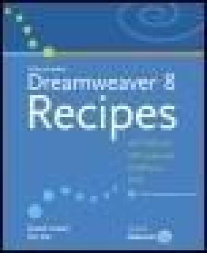 Macromedia Dreamweaver 8 Recipes