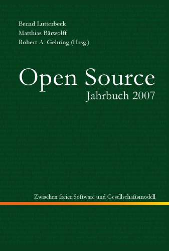 Open Source Jahrbuch 2007: Zwischen Softwareentwicklung und Gesellschaftsmodell