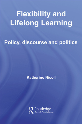 Flexibility & Lifelong Learning: Policy, Discourse, Politics