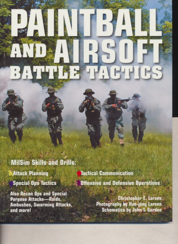 Paintball and Airsoft Battle Tactics