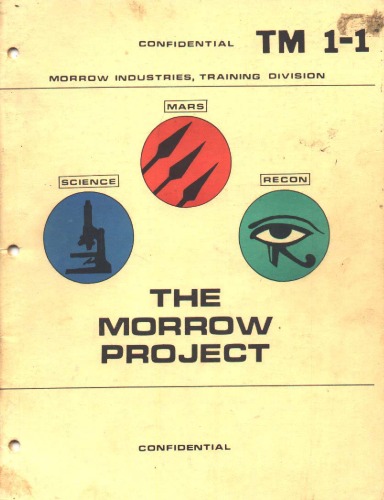 Morrow Project TM 1-1 (Morrow Industries Training Division)