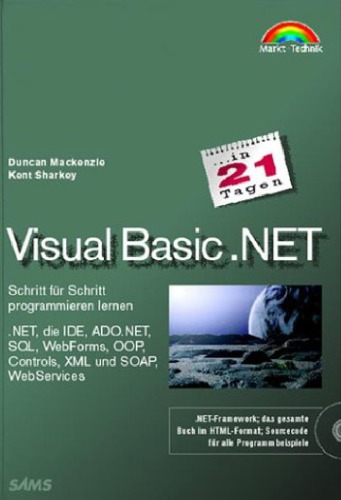 Visual Basic Dot.NET in 21 Tagen  GERMAN 