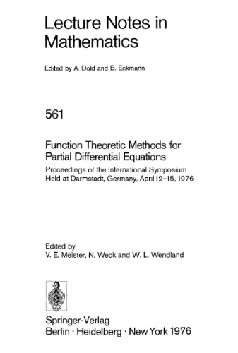 Function Theoretic Methods for Partial Differential Equations: Proceedings of the International Symposium Held at Darmstadt, Germany, April 12–15, 1976