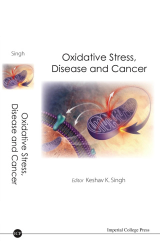 Oxidative Stress, Disease and Cancer