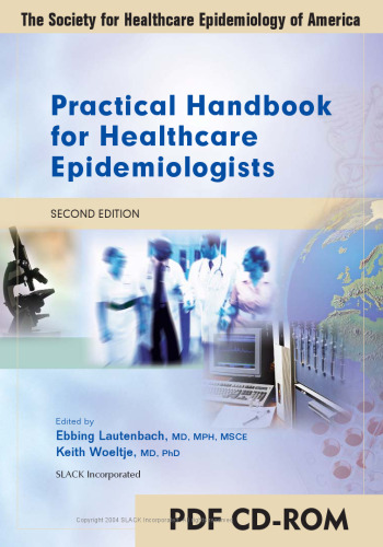 Practical Handbook for Healthcare Epidemiologists (2nd Edition)